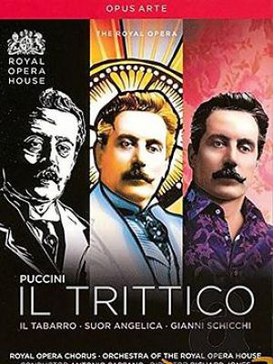 Puccini: Il Trittico (Royal Opera House)