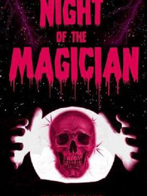 Night of the Magician