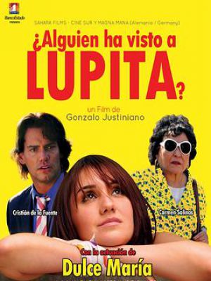 ¿Alguien ha visto a Lupita?