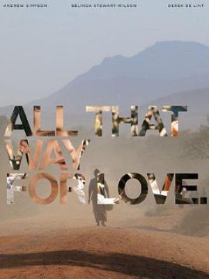 All That Way for Love