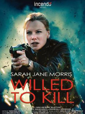 Willed to Kill