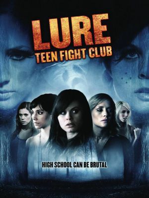 Lure: Teen Fight Club