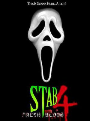 Stab 4: Fresh Blood