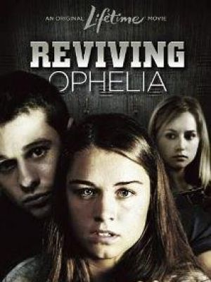 Reviving Ophelia