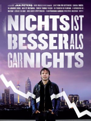 nichts ist besser als gar nichts