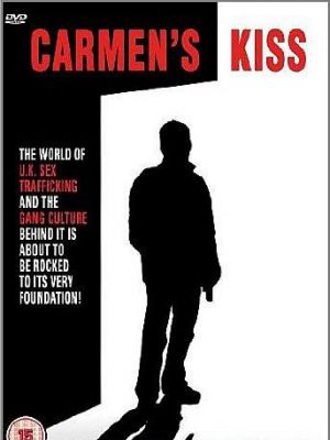 Carmen's Kiss