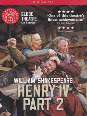 Shakespeare's Globe: Henry IV, Part 2