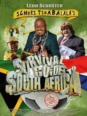 Schuks Tshabalala's Survival Guide to South Af