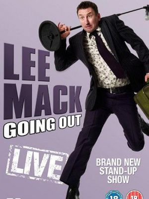Lee Mack: Going Out Live