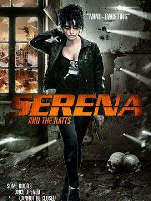 Serena and the Ratts