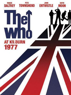 The Who: At Kilburn 1977, At The Coliseum 1969