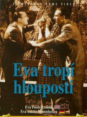 Eva tropí hlouposti