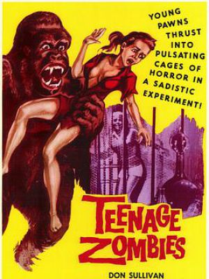 Teenage Zombies