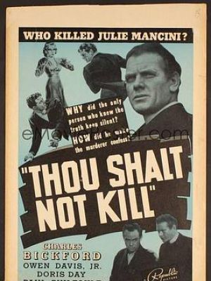 Thou Shalt Not Kill