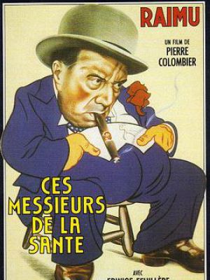 Ces messieurs de la santé