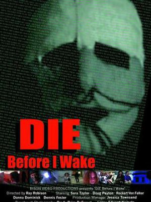 Die Before I Wake