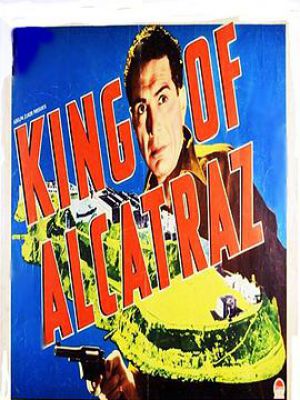 King of Alcatraz