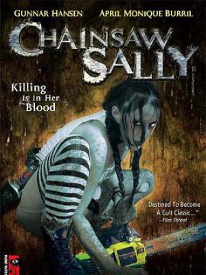 Chainsaw Sally