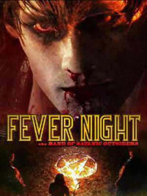 Fever Night aka Band of Satanic Outsiders