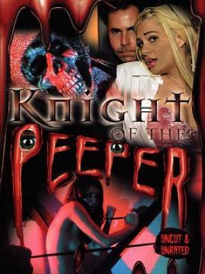 Knight of the Peeper