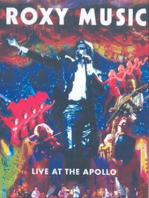 Roxy Music: Live at the Apollo