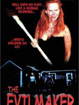 The Evilmaker