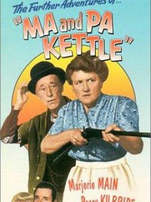 Ma and Pa Kettle