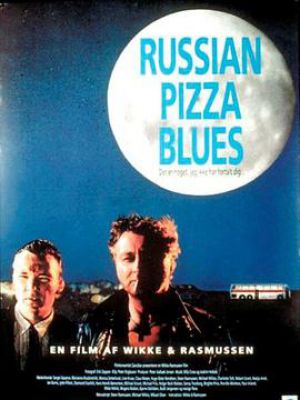 Russian Pizza Blues