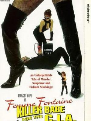 Femme Fontaine: Killer Babe for the C.I.A.