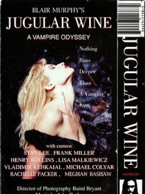 Jugular Wine: A Vampire Odyssey