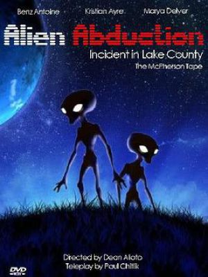 Alien Abduction: Incident in Lake County