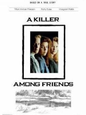 A Killer Among Friends