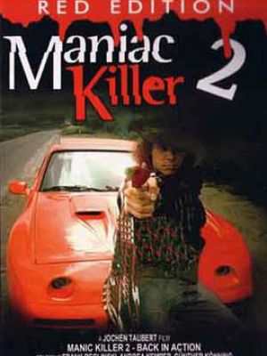 Maniac Killer 2