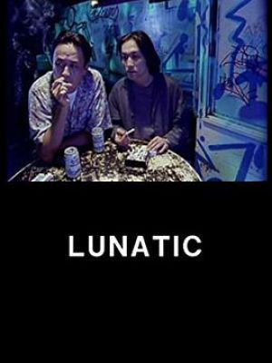 Lunatic