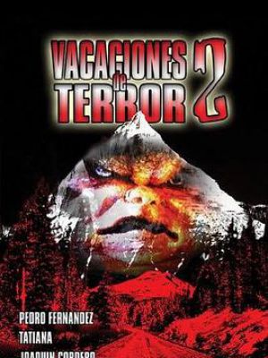 Vacaciones de terror 2