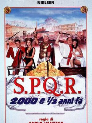 S.P.Q.R.: 2,000 and a Half Years Ago