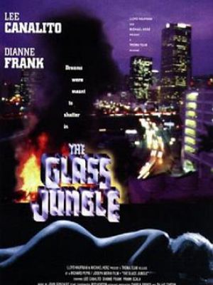 The Glass Jungle