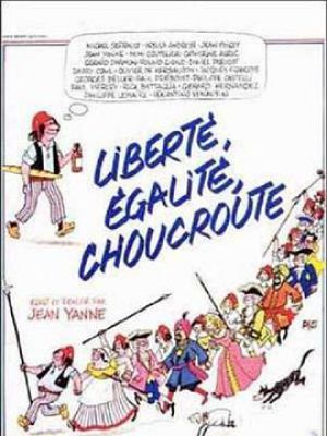 Liberté, égalité, choucroute