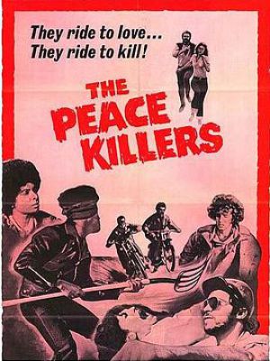 The Peace Killers