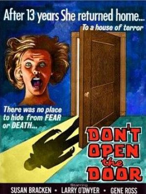 Don't Open the Door!