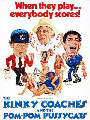 The Kinky Coaches and the Pom Pom Pussycats