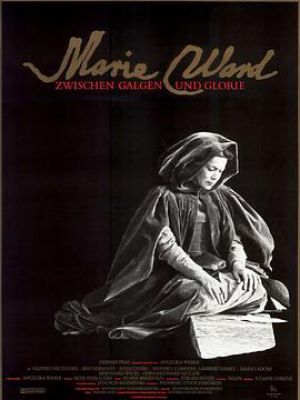 Marie Ward - Zwischen Galgen und Glorie