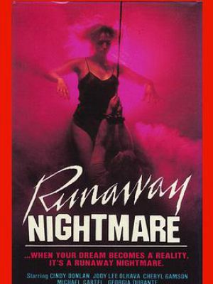 Runaway Nightmare