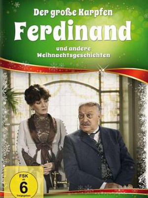 Der große Karpfen Ferdinand und andere Weihnachtsg