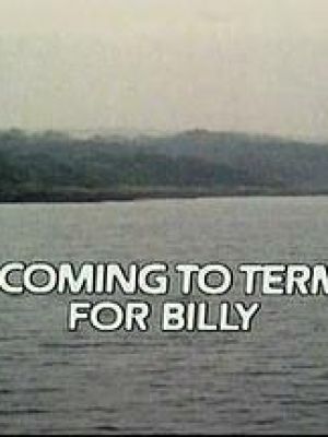 A Coming to Terms for Billy
