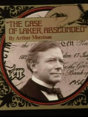 The Case of Laker, Absconded