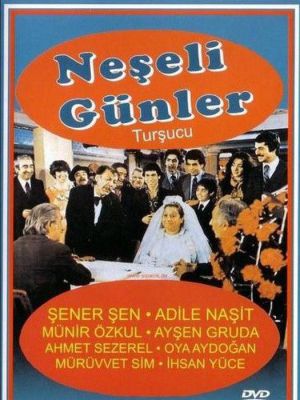 Neseli günler