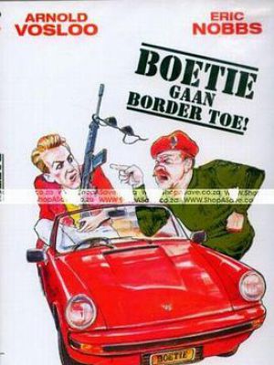 Boetie Gaan Border Toe!