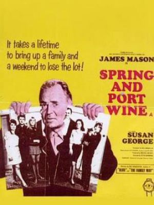 Spring and Port Wine