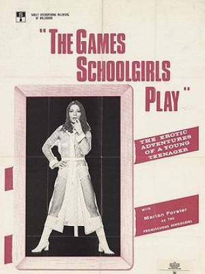 The Games Schoolgirls Play